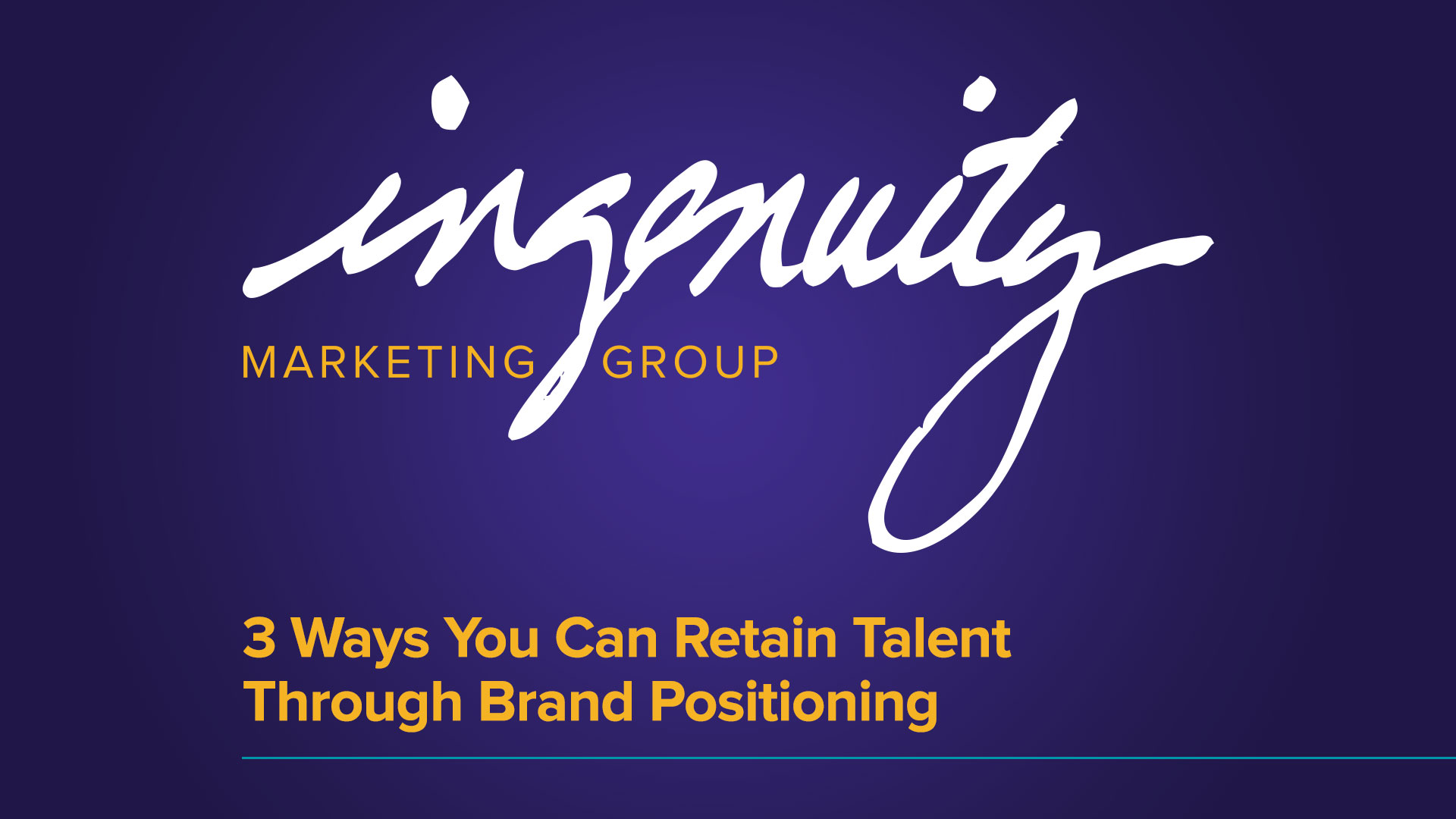 Video title slide for 3 Ways You Can Retain Talent Through Brand Positioning.