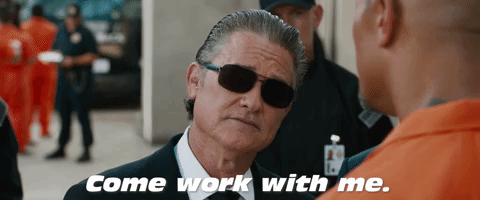Fast and furious GIF “come work with me”