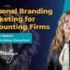 Christine Nelson, Personal Branding Marketing for Accounting Firms thumbnail image